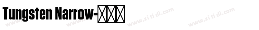 Tungsten Narrow字体转换